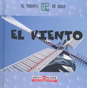 El Viento = Wind de ANITA GANERI