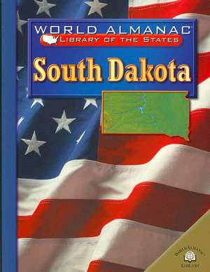 South Dakota: The Mount Rushmore State de Kris Hirschmann