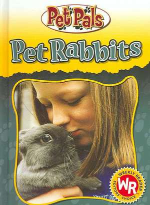 Pet Rabbits de Julia Barnes