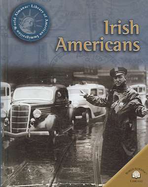 Irish Americans de Michael V. Uschan