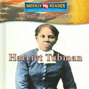 Harriet Tubman de Monica Rausch