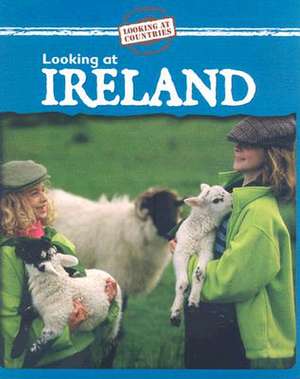 Looking at Ireland de Kathleen Pohl