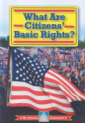 What Are Citizens' Basic Rights? de William David Thomas