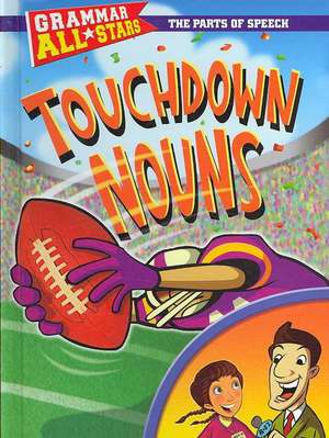 Touchdown Nouns de Doris Fisher