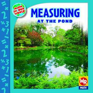 Measuring at the Pond de Linda Bussell