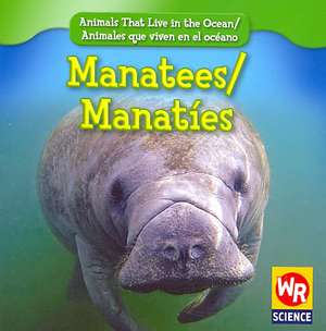 Manatees/Manaties de Valerie J. Weber