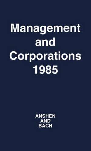 Management and Corporations, 1985 de Melvin Anshen