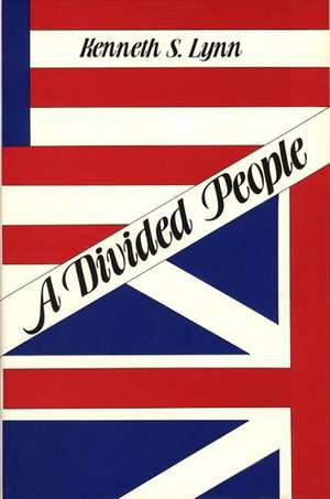 A Divided People de Kenneth Schuyler Lynn