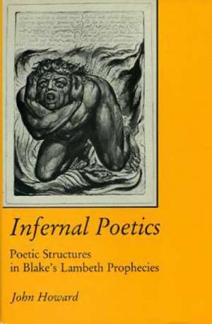 Howard, J: Infernal Poetics de John Howard