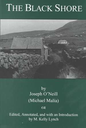 O'Neill, J: The Black Shore de Joseph O'Neill