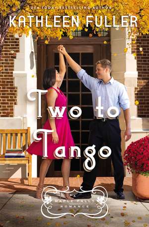 Two to Tango de Kathleen Fuller