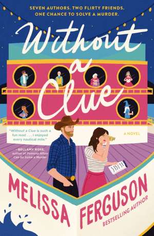 Without a Clue de Melissa Ferguson