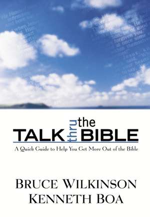 Talk Thru the Bible de Bruce Wilkinson