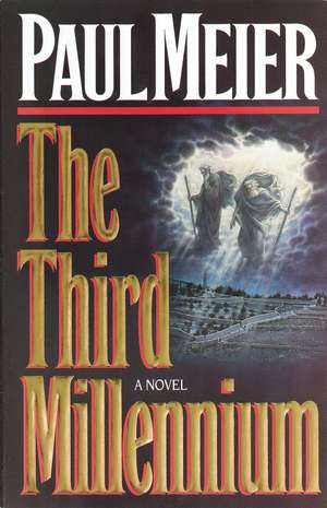 The Third Millenium: The Classic Christian Fiction Bestseller de Paul Meier