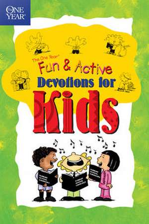 The One Year Book of Fun and Active Devotions for Kids de Betsy Rossen Elliot