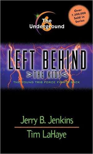 The Underground de Jerry B. Jenkins