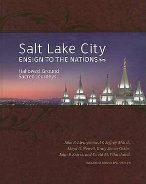 Salt Lake City Ensign to the Nations de John P. Livingstone