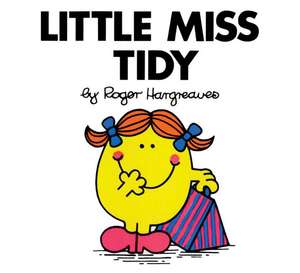 Little Miss Tidy de Roger Hargreaves