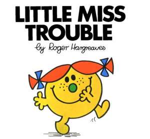 Little Miss Trouble de Roger Hargreaves