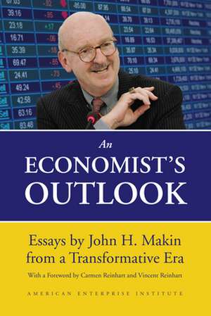 An Economist's Outlook de John H Makin