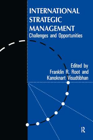 International Strategic Management: Challenges And Opportunities de Franklin R. Root