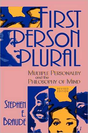 First Person Plural de Stephen E. Braude