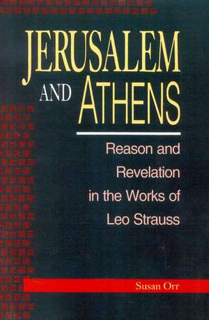 Jerusalem and Athens de Susan Orr