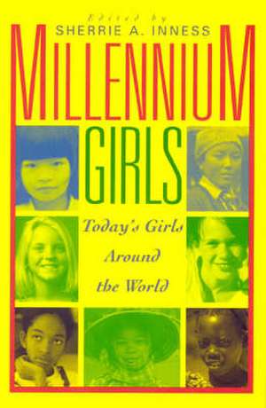 Millennium Girls de Sherrie A. Inness