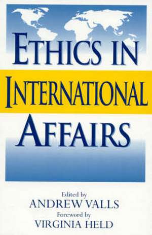 Ethics in International Affairs