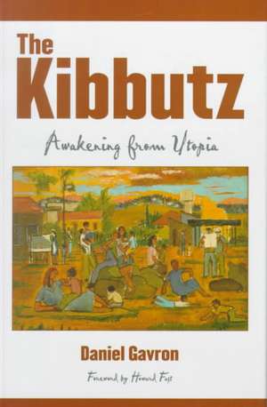 The Kibbutz de Daniel Gavron