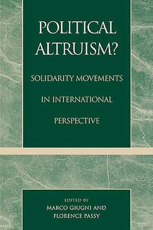 Political Altruism? de Marco and Passy Giugni