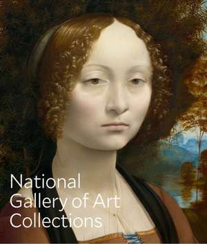 National Gallery of Art: Collections de National Gallery Of Art