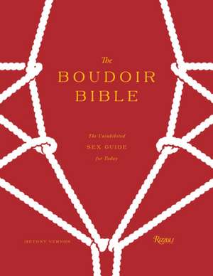 The Boudoir Bible de Betony Vernon