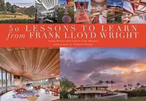 50 Lessons to Learn from Frank Lloyd Wright de Aaron Betsky