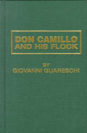 Don Camillo and His Flock de Giovanni Guareschi