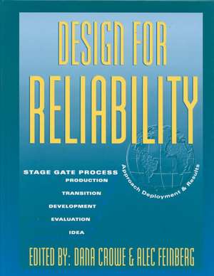 Design for Reliability de Dana Crowe