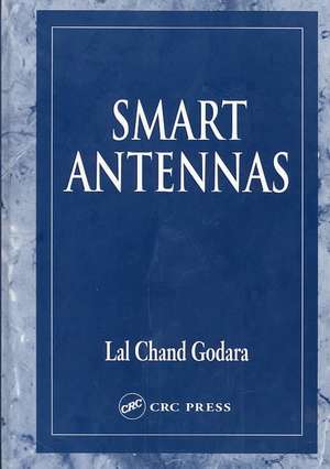 Smart Antennas de Lal Chand Godara