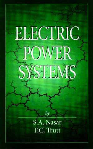 Electric Power Systems de Syed A. Nasar