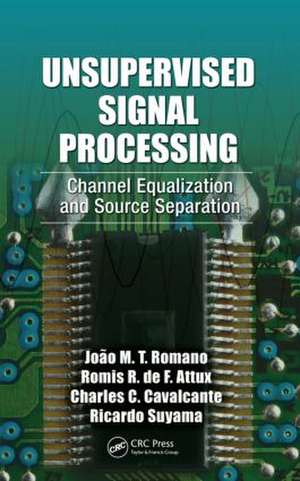 Unsupervised Signal Processing: Channel Equalization and Source Separation de João Marcos Travassos Romano