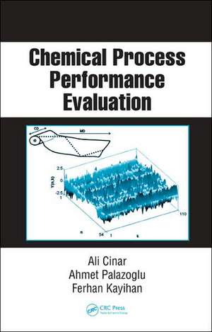 Chemical Process Performance Evaluation de Ali Cinar