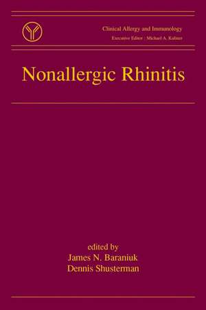 Nonallergic Rhinitis de James N. Baraniuk