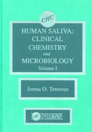 Human Saliva, Volume I de Jorma O. Tenovuo