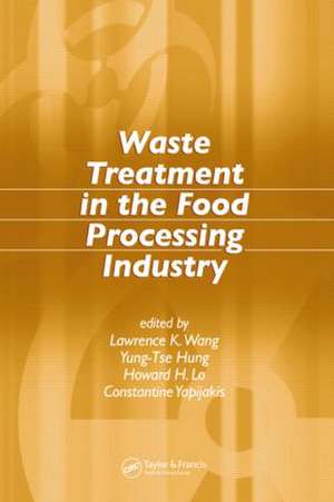 Waste Treatment in the Food Processing Industry de Lawrence K. Wang