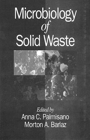 Microbiology of Solid Waste de Palmisano