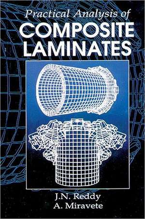 Practical Analysis of Composite Laminates de J. N. Reddy