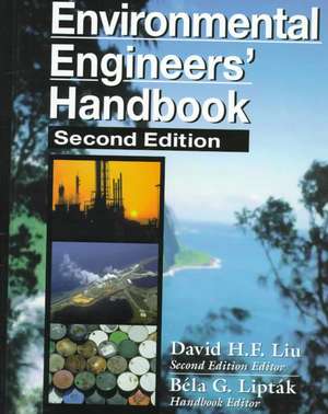 Environmental Engineers' Handbook de David H.F. Liu