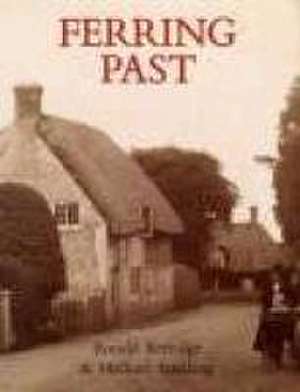 Ferring Past de R. Kerridge