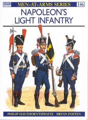 Napoleon's Light Infantry de Philip J. Haythornthwaite