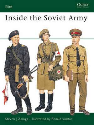 Inside the Soviet Army de Steven Zaloga