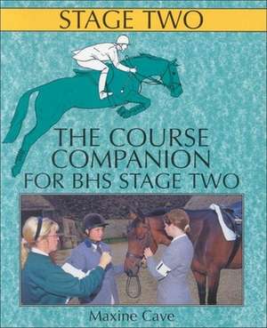 Course Companion for BHS Stage Two de Maxine Cave